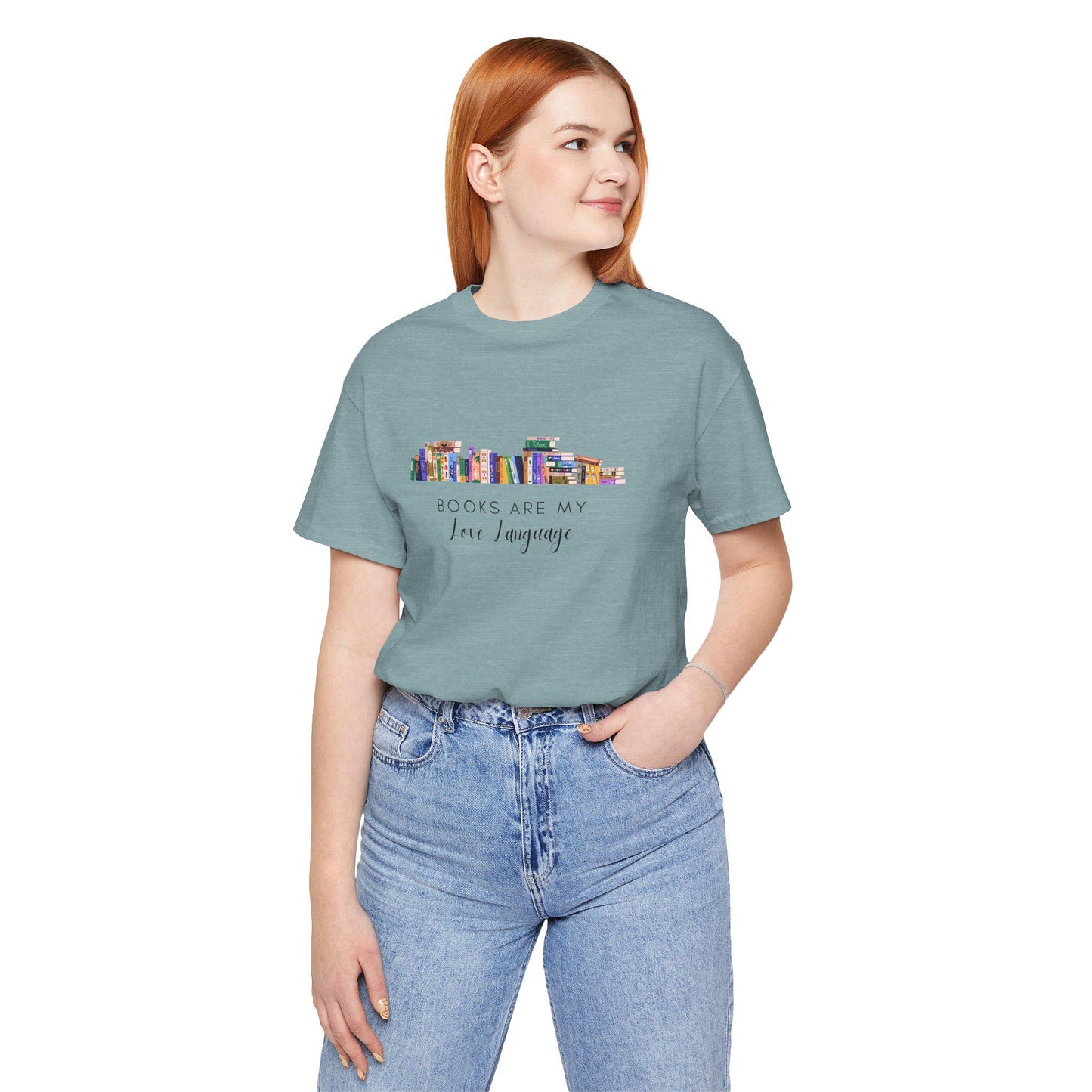 Books Are My Love Language Women's Book lover T-Shirt