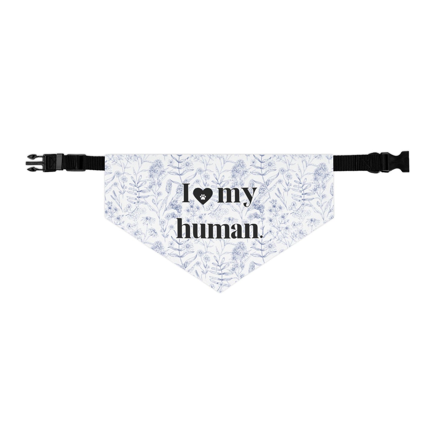 I <3 My Human Pet Bandana Collar — Floral Dog Accessory