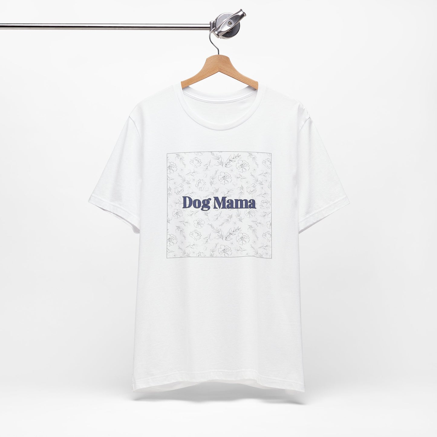 Dog Mama Tee — Floral Dog Mom T-Shirt