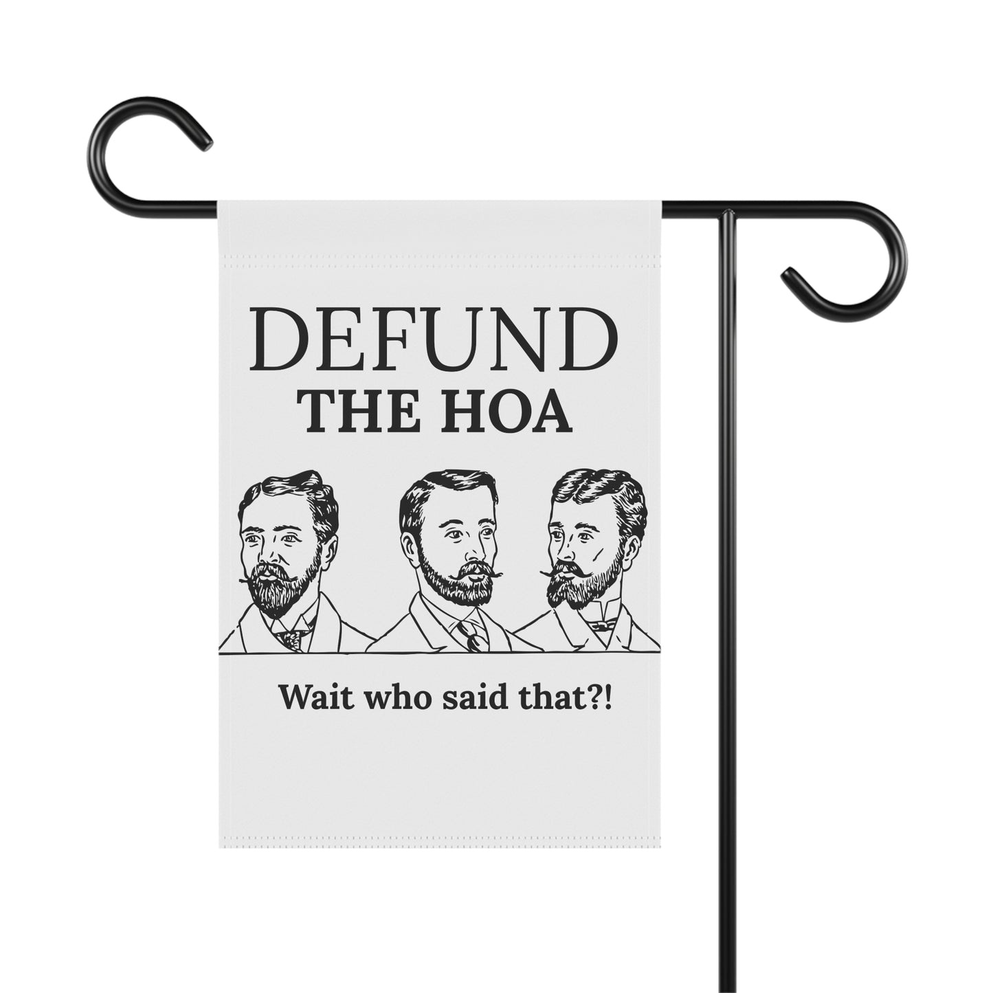 Defund the HOA Funny Garden Flag