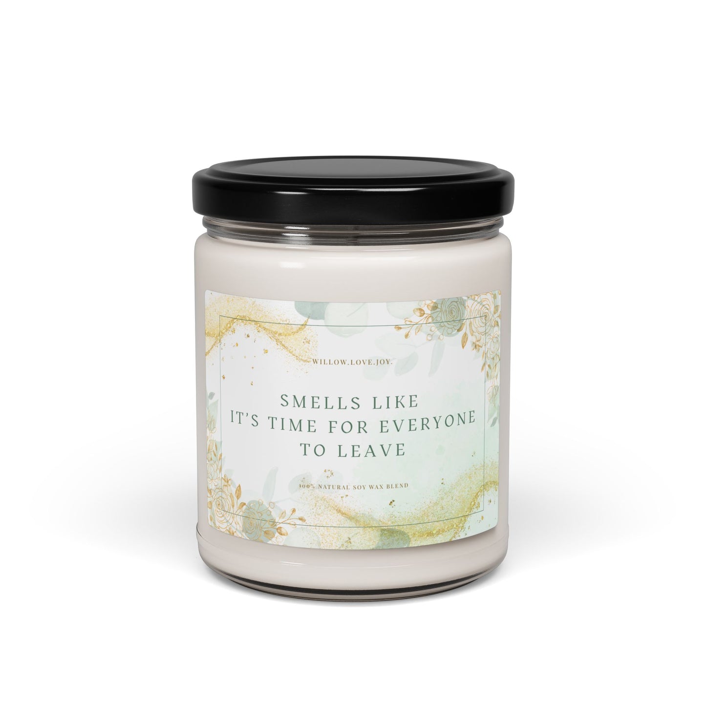 Smells like it's time for everyone to leave- Funny Candle