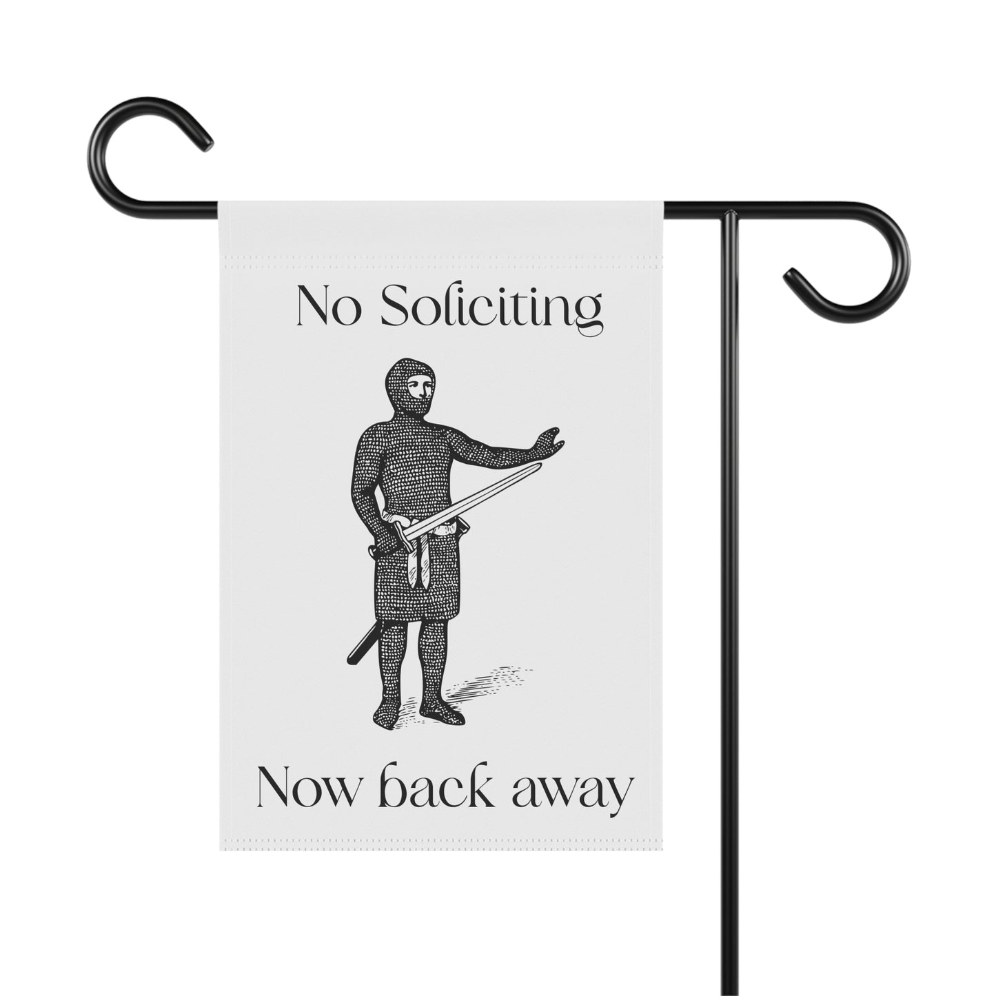 No soliciting funny Garden Flag