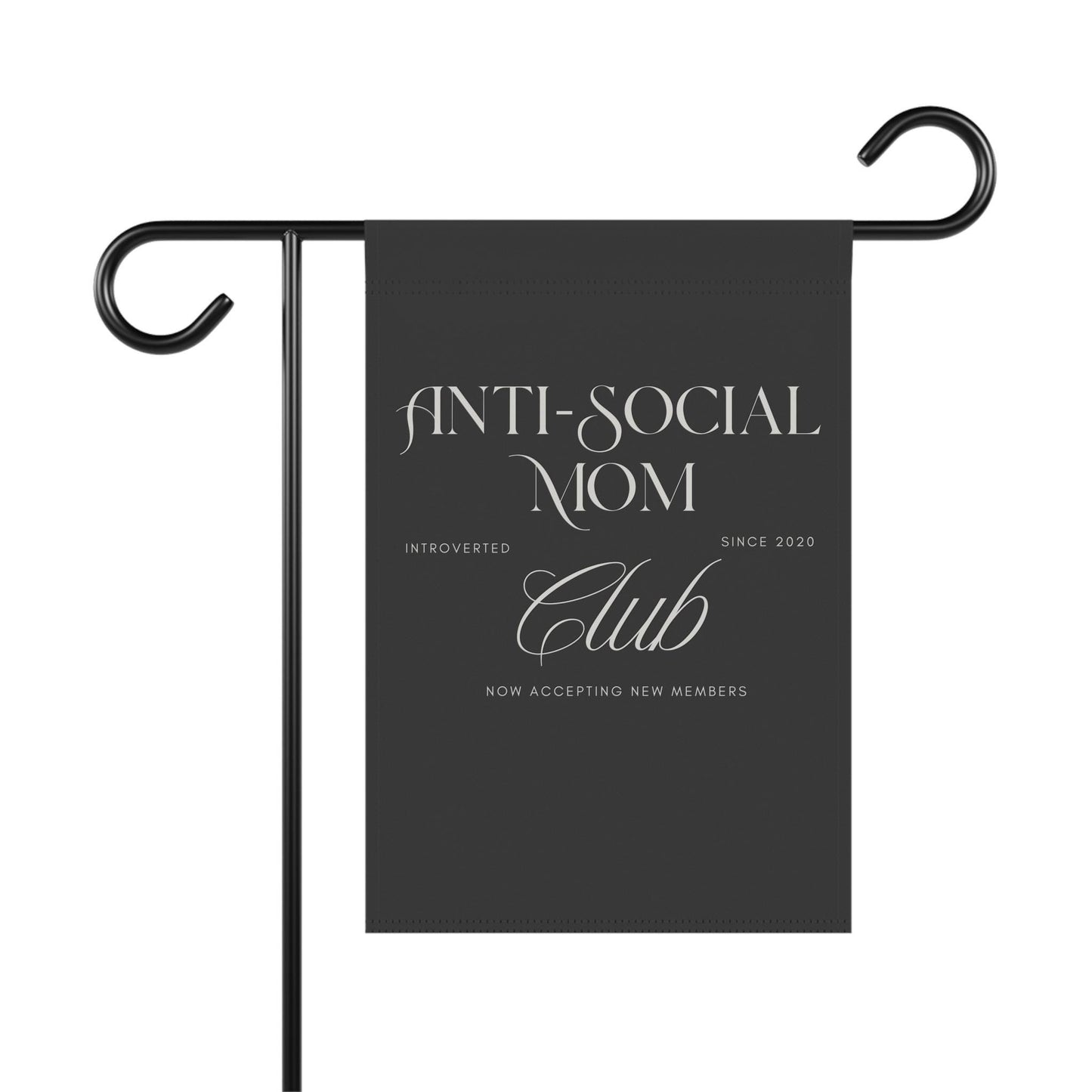 Anti-social mom club Garden Flag, Millennial mama home decor, Funny gift for introverts