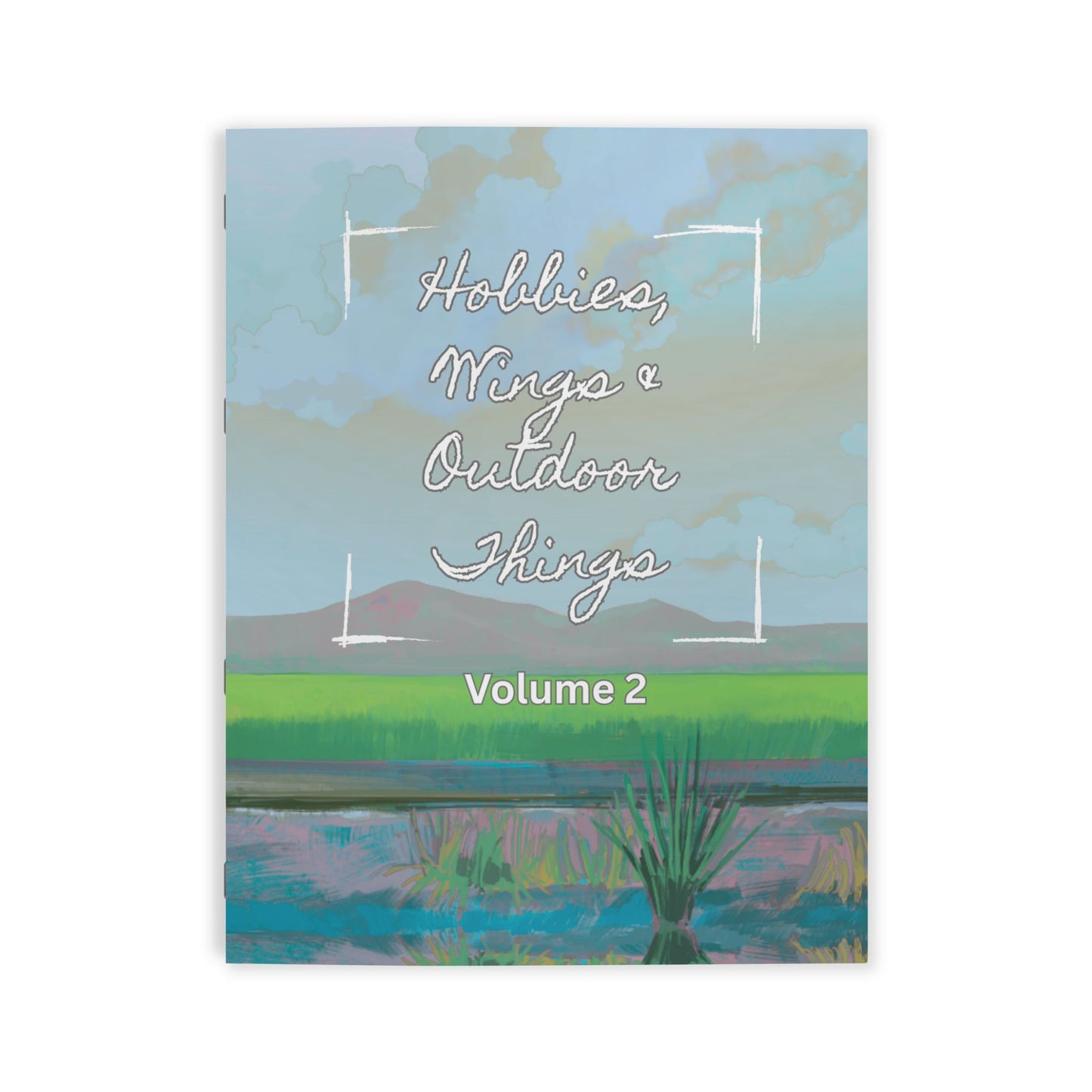 Volume 2 - Hobbies, Wings & Outdoor Things Coloring Book