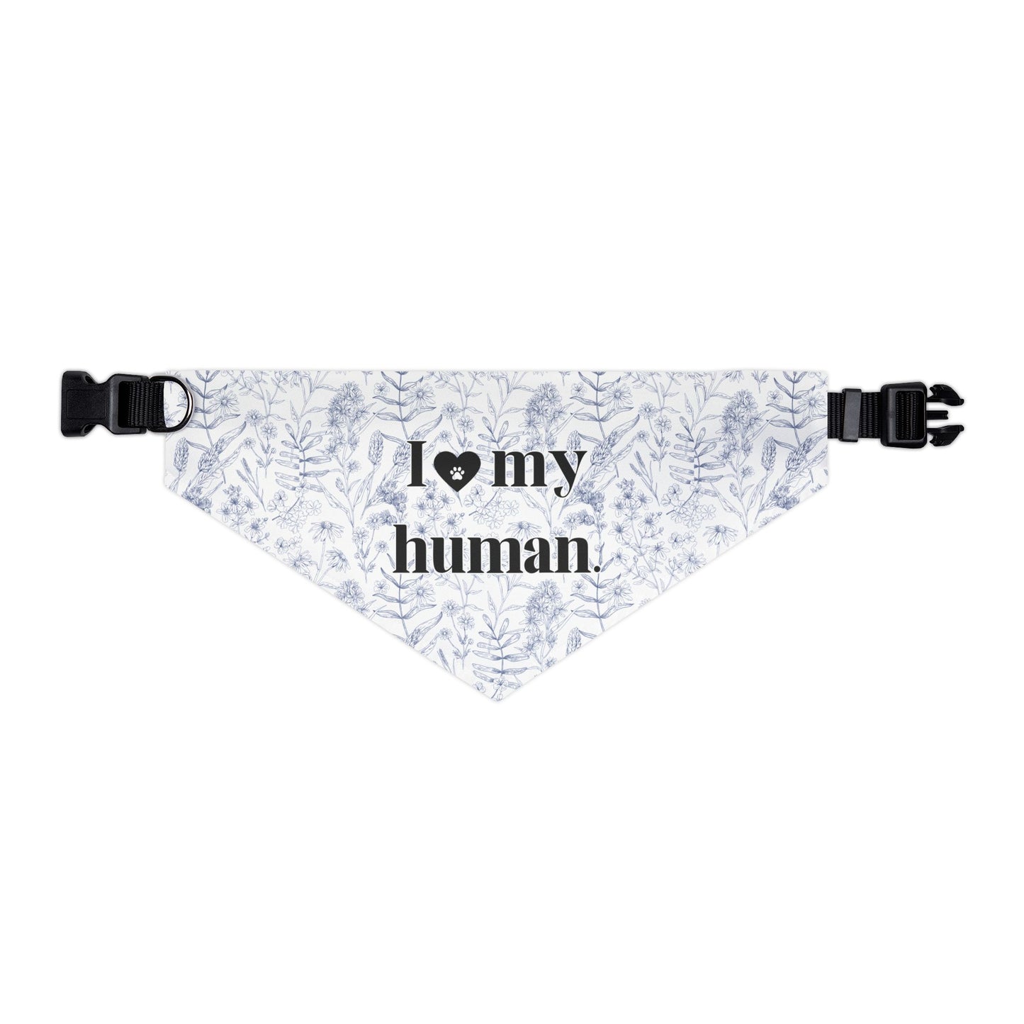 I <3 My Human Pet Bandana Collar — Floral Dog Accessory