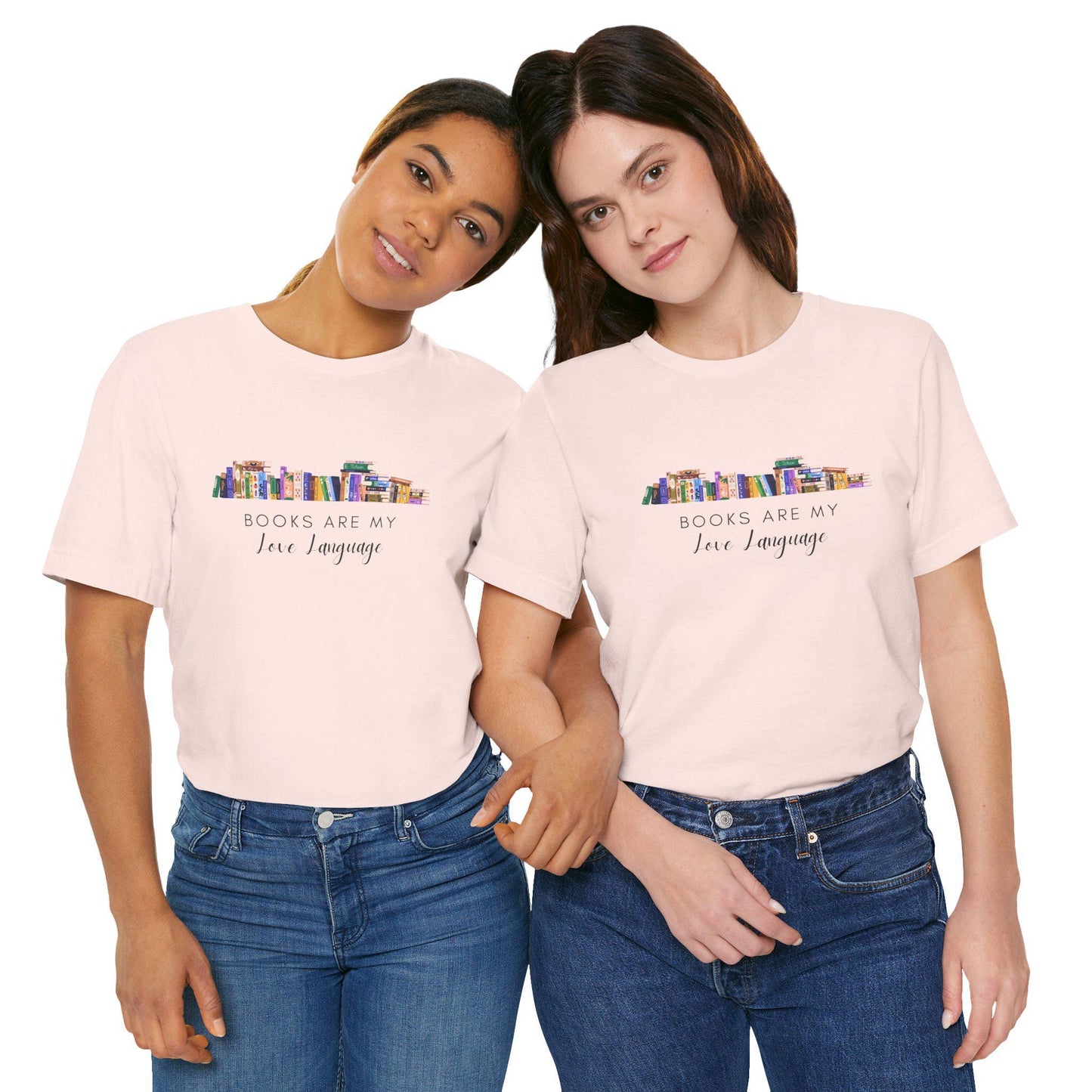 Books Are My Love Language Women's Book lover T-Shirt