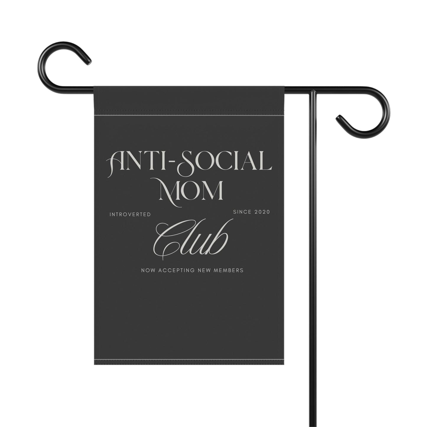 Anti-social mom club Garden Flag, Millennial mama home decor, Funny gift for introverts