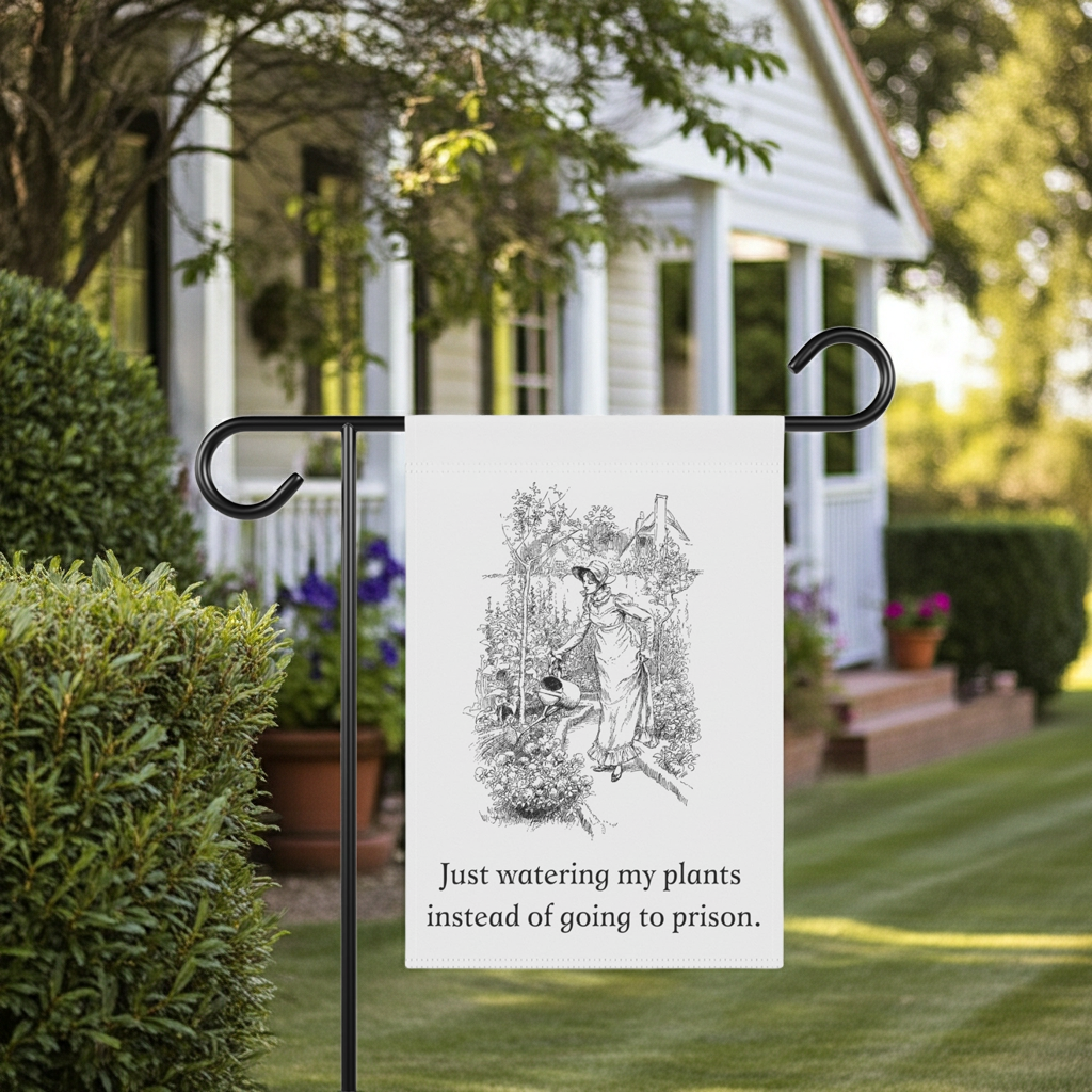 Just watering my Plants instead of going to Prison Garden Flag