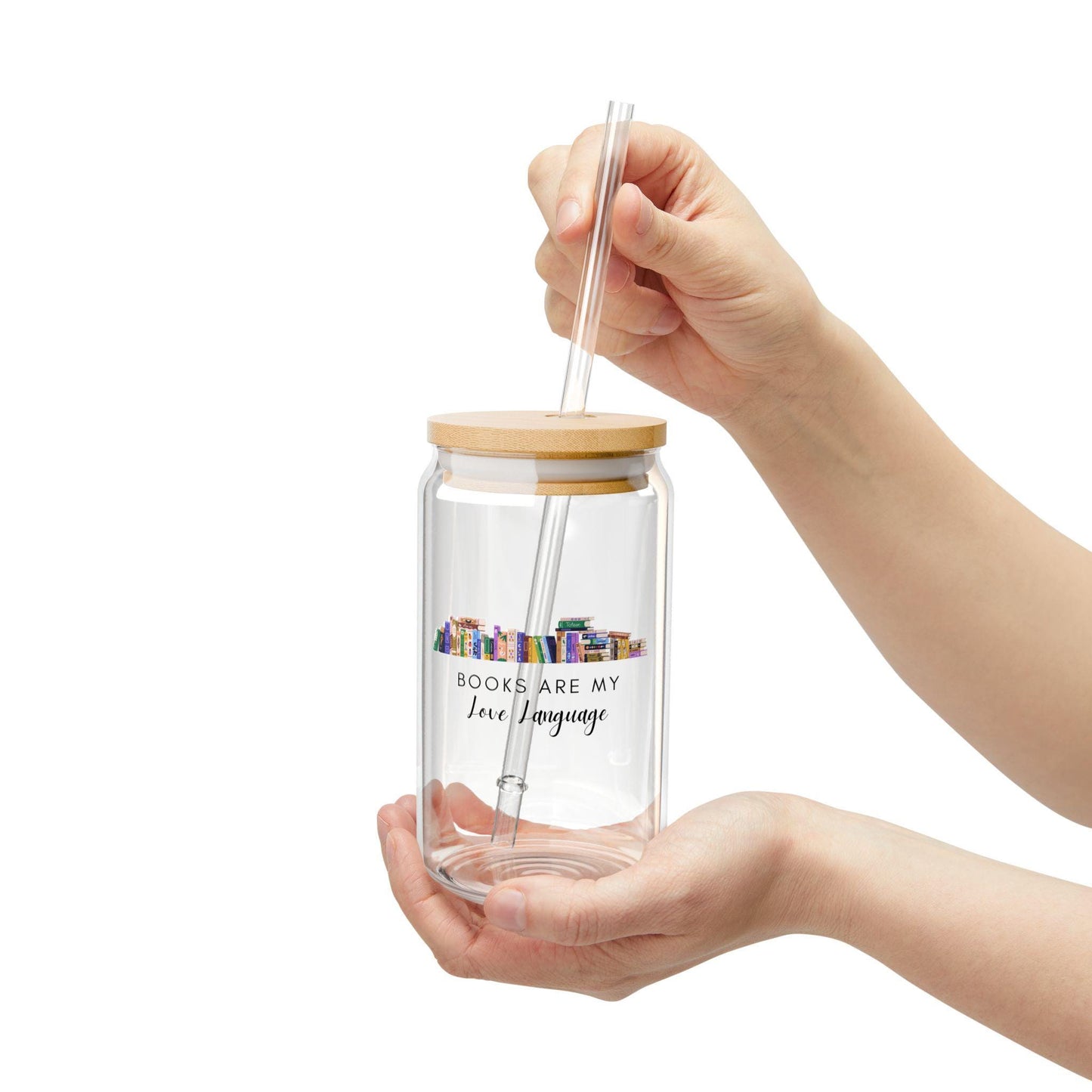 Cute Sipper Glass - Books are my love language