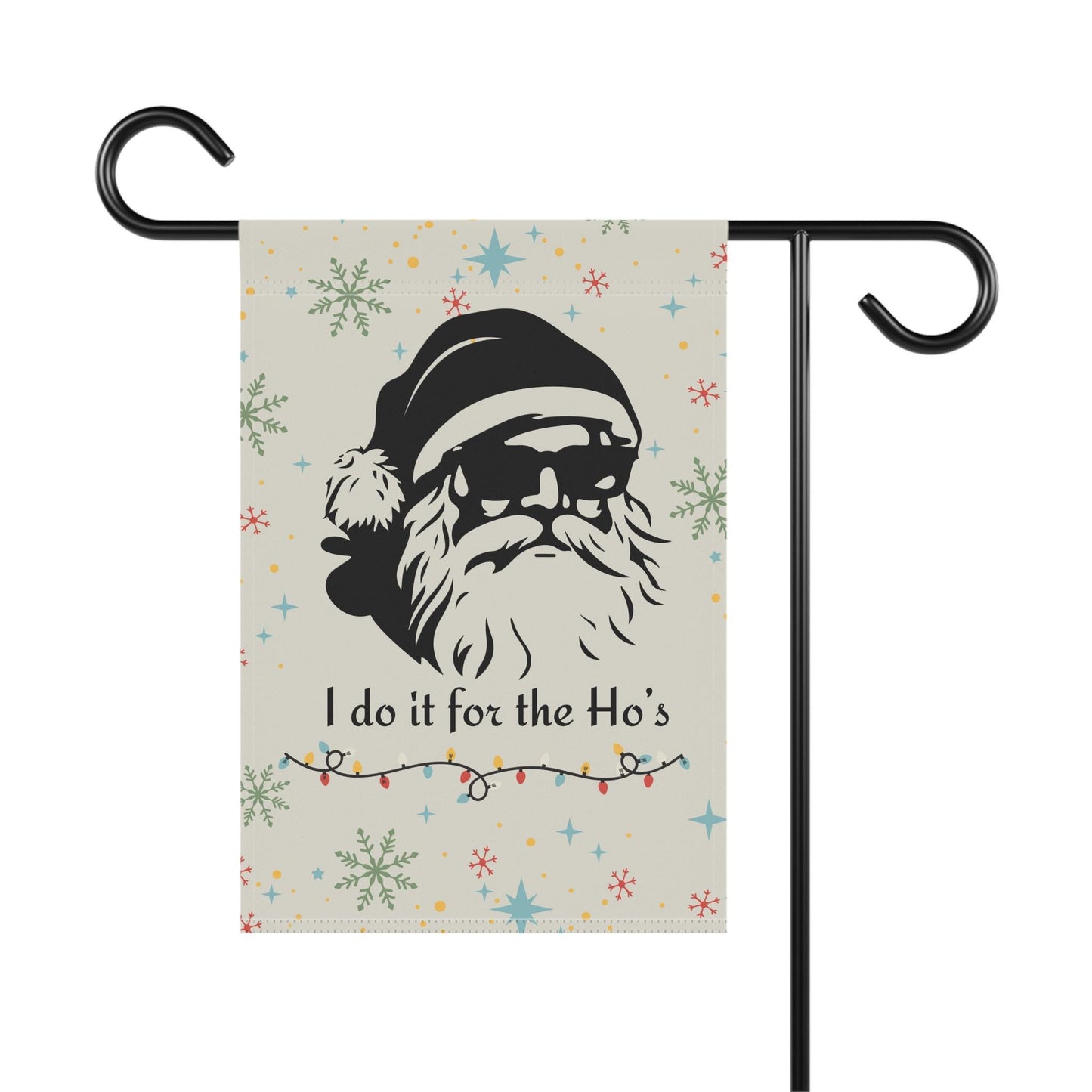 Santa 'I Do It for the Ho's' Christmas Flag