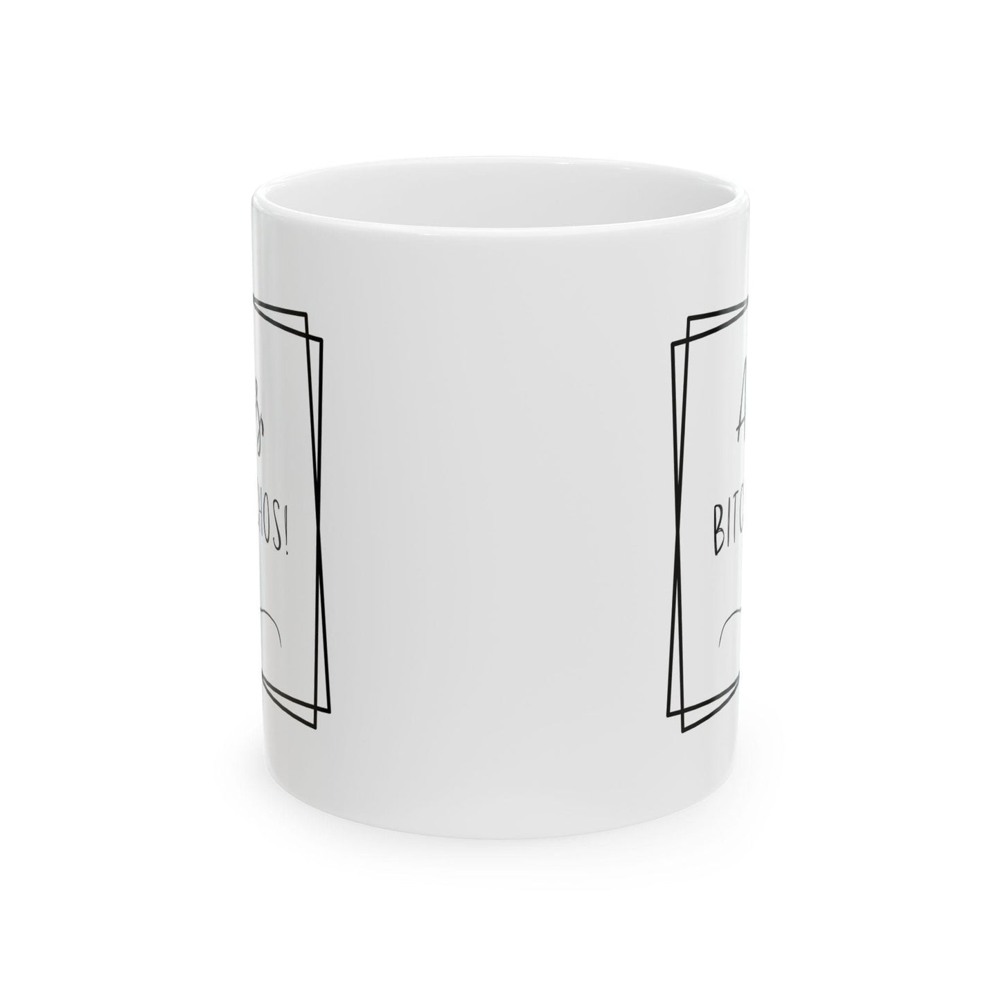 Adios Bitchachos Coffee Mug