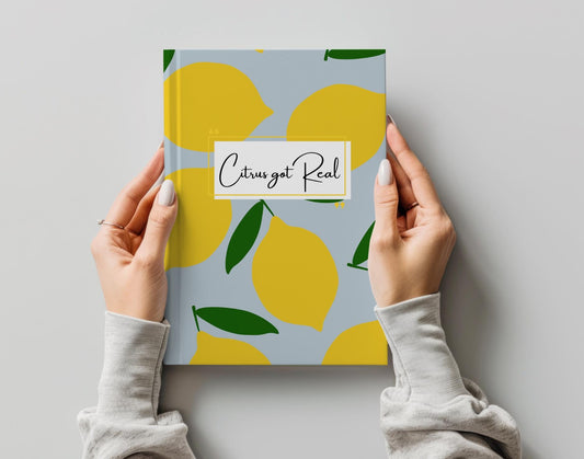 Funny Lemon Print Hardcover Journal: Citrus Got Real, Lined Paper